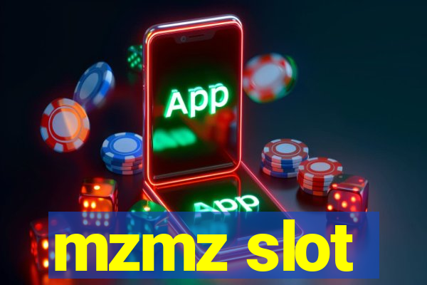 mzmz slot